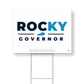 Rocky for Governor Yard Sign